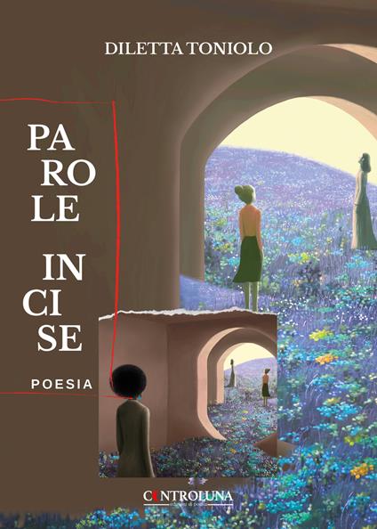 Parole incise - Diletta Toniolo - copertina