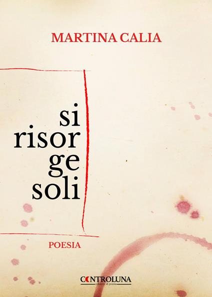 Si risorge soli - Martina Calia - copertina