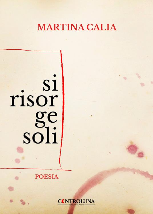Si risorge soli - Martina Calia - copertina