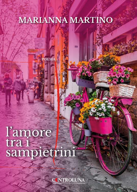 L'amore tra i sampietrini - Marianna Martino - copertina
