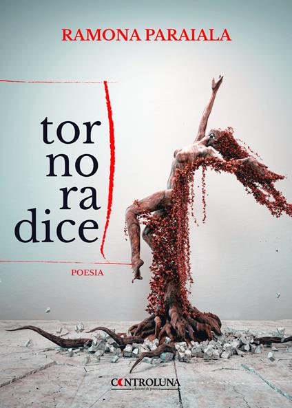 Torno radice - Ramona Paraiala - copertina