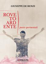 Roveto ardente. Poesie sperimentali