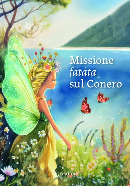 Missione fatata sul Conero. Ediz. illustrata - copertina