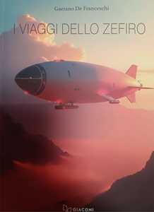 I viaggi dello Zefiro