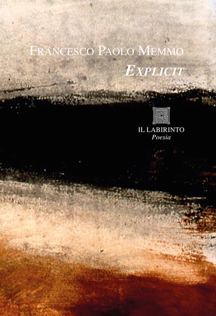 Explicit - Francesco Paolo Memmo - copertina
