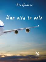 Una vita in volo