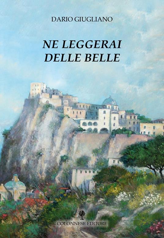 Ne leggerai delle belle - Dario Giugliano - copertina