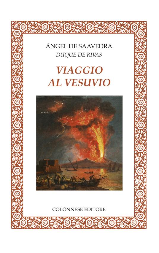 Viaggio al Vesuvio - Angel De Saavedra - copertina