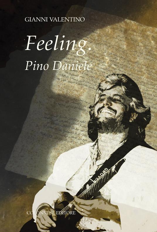 Feeling. Pino Daniele - Gianni Valentino - copertina