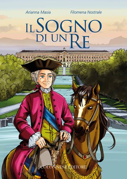 Il sogno di un re - Arianna Masia - copertina