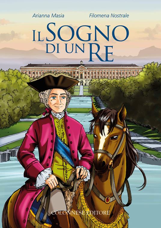 Il sogno di un re - Arianna Masia - copertina
