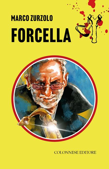 Forcella - Marco Zurzolo - copertina
