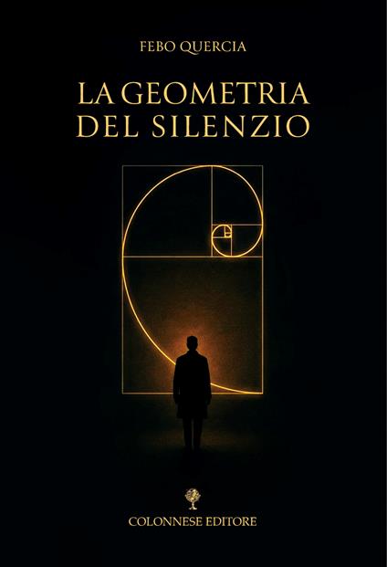 La geometria del silenzio - Febo Quercia - copertina