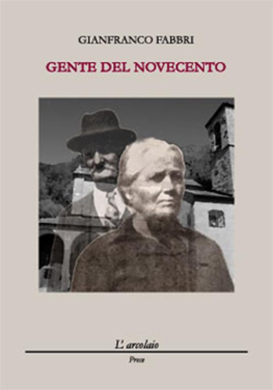 Gente del Novecento - Gianfranco Fabbri - copertina