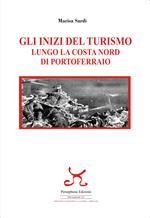 Gli inizi del turismo lungo la costa nord di portoferraio