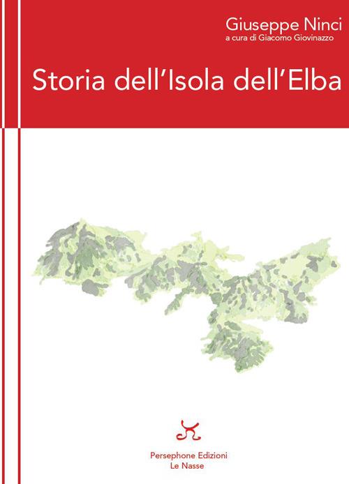 Storia dell'isola d'Elba - Giuseppe Ninci - copertina