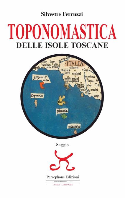 Toponomastica delle isole toscane - Silvestre Ferruzzi - copertina