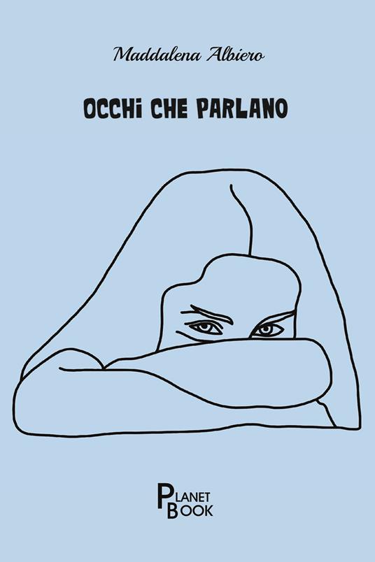 Occhi che parlano - Maddalena Albiero - copertina
