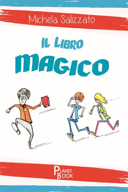Il libro magico - Michela Salizzato - copertina