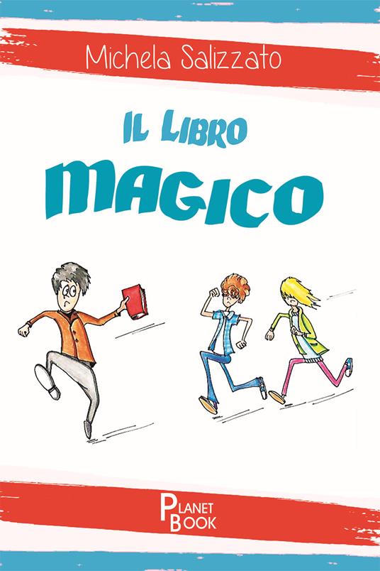 Il libro magico - Michela Salizzato - copertina