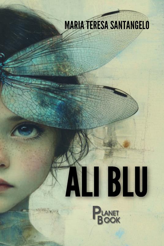 Ali blu - Maria Teresa Santangelo - copertina
