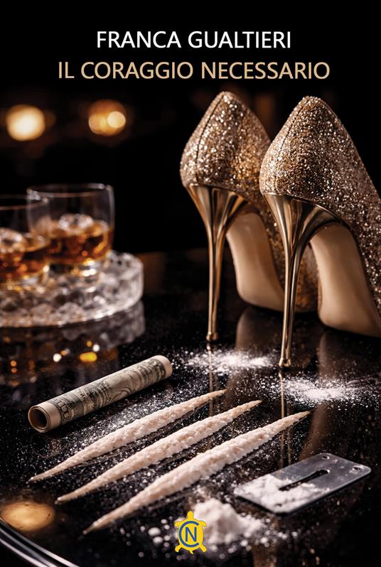 Il coraggio necessario - Franca Gualtieri - copertina