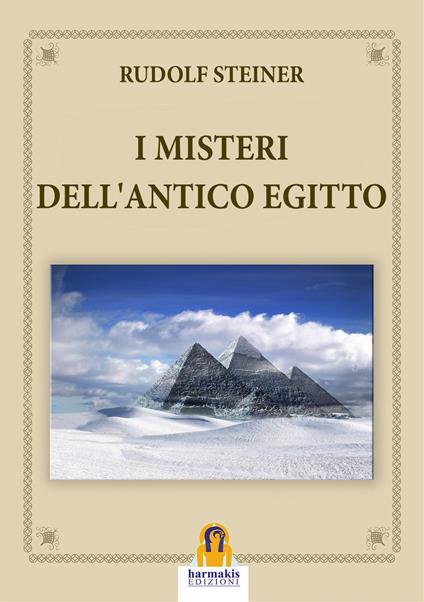 I misteri dell'antico Egitto - Rudolf Steiner - copertina