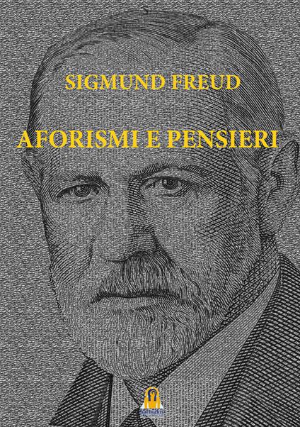 Aforismi e pensieri - Sigmund Freud - copertina