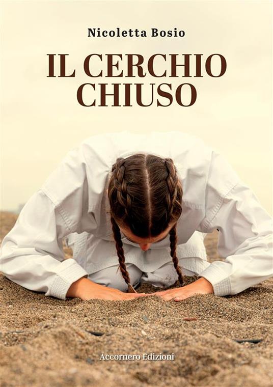 Il cerchio chiuso - Nicoletta Bosio - copertina