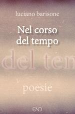 Nel corso del tempo