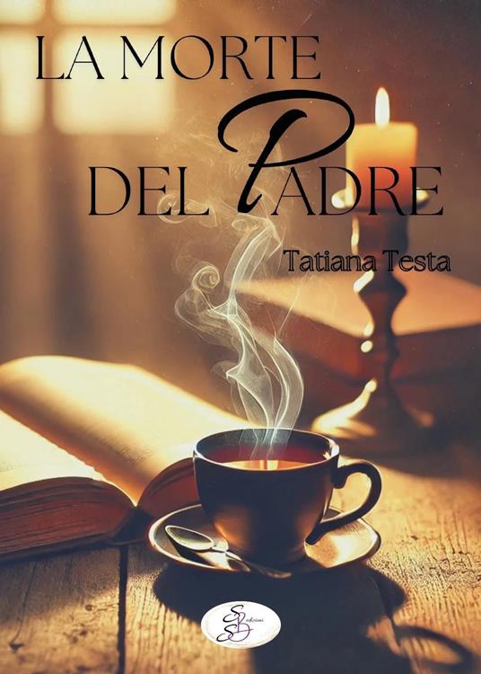 La morte del padre - Tatiana Testa - copertina