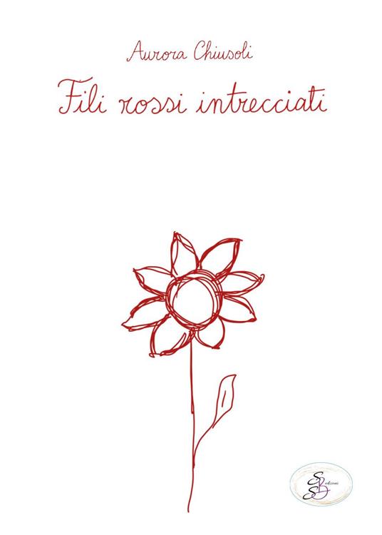 Fili rossi intrecciati - Aurora Chiusoli - copertina
