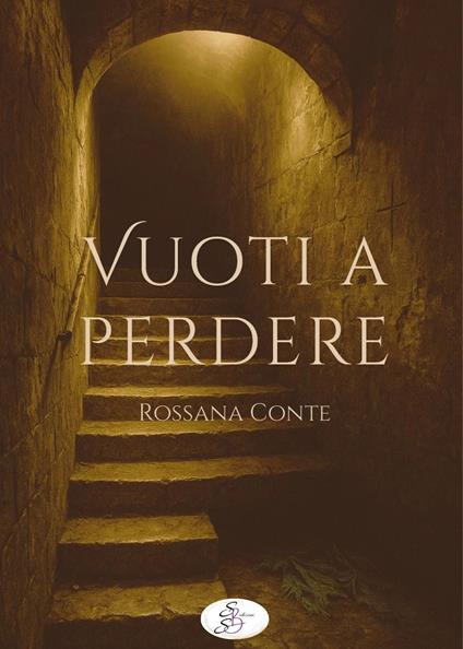 Vuoti a perdere - Rossana Conte - copertina