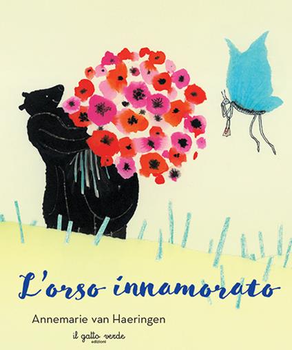L'orso innamorato. Ediz. illustrata - Annemarie Van Haeringen - copertina