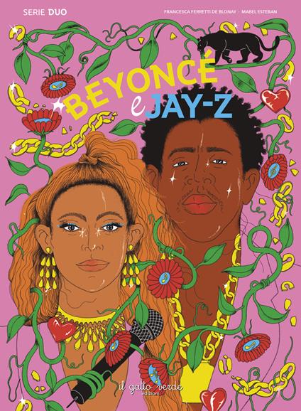 Beyoncé e Jay-Z - Francesca Ferretti De Blonay - copertina