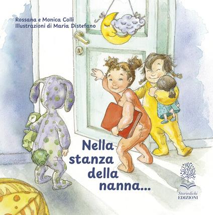 Nella stanza della nanna.... Ediz. a colori - Rossana Colli,Monica Colli - copertina