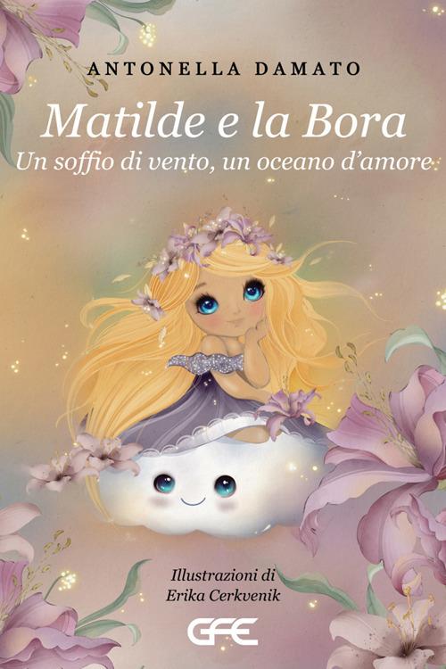 Matilde e la bora - Antonella Damato - copertina