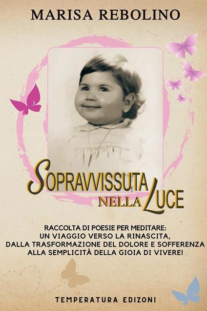 Sopravvissuta nella luce - Marisa Rebolino - copertina