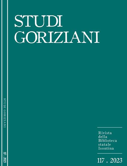 Studi Goriziani. Rivista della Biblioteca Statale Isontina. Ediz. italiana, inglese e sloveno (2023). Vol. 117 - copertina
