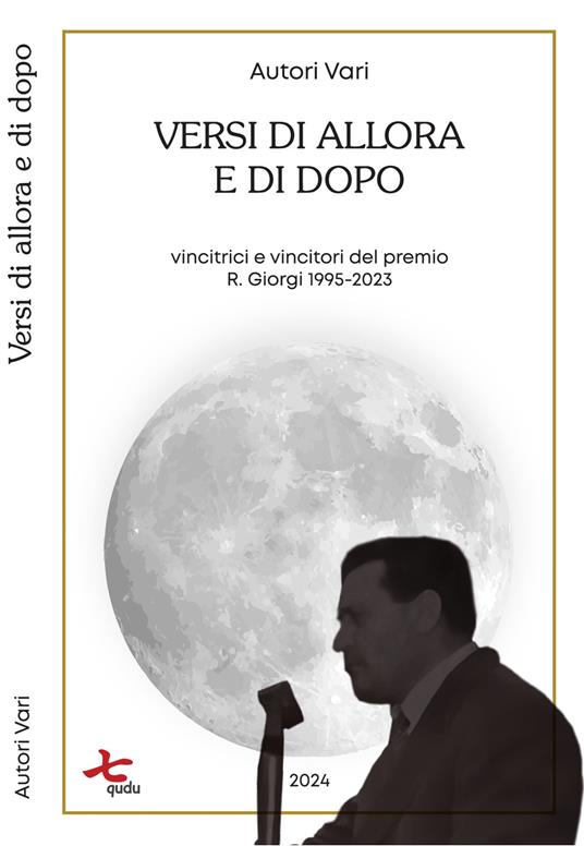 Versi di allora e di dopo. Vincitrici e vincitori del premio R. Giorgi 1995-2023 - copertina
