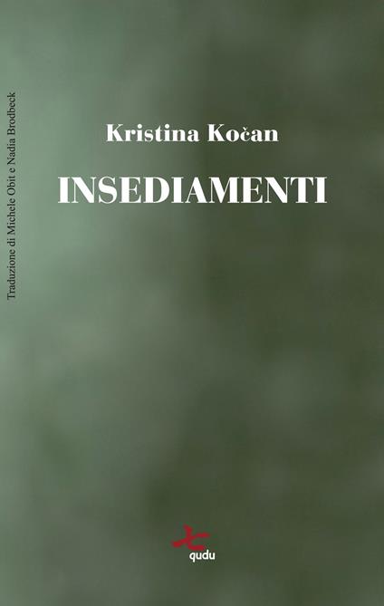 Insediamenti - Kristina Kočan - copertina