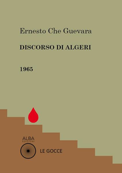 Discorso di Algeri - Ernesto Che Guevara - copertina