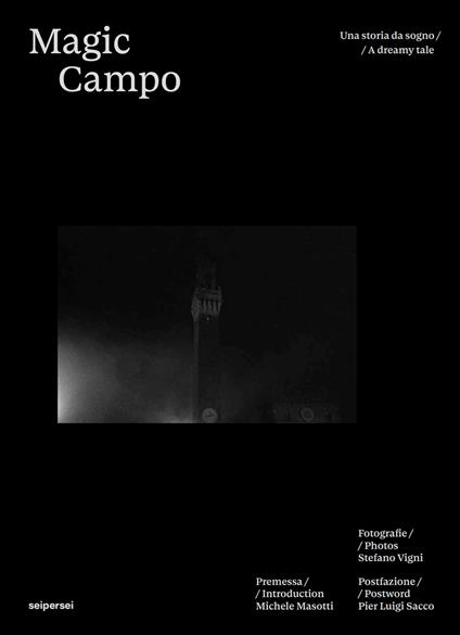 Magic Campo. Una storia da sogno. Ediz. italiana e inglese - copertina