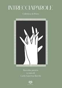Intrecciaparole. Collettiva di poete