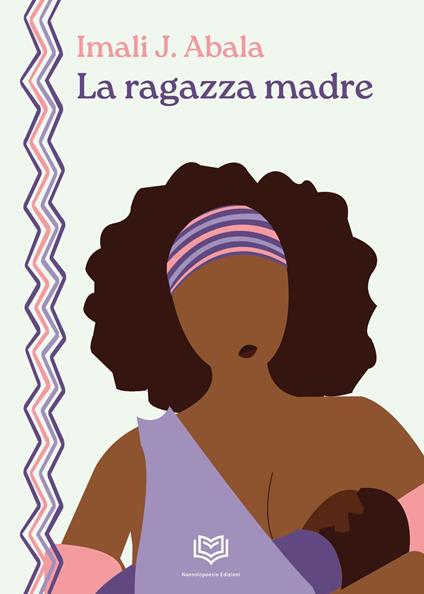 La ragazza madre - Imali J. Abala - copertina
