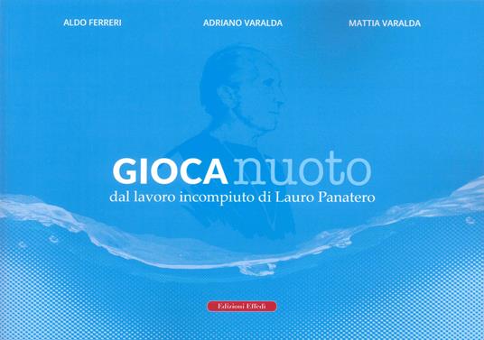 Dal lavoro incompiuto di Lauro Panatero - Aldo Ferreri,Adriano Varalda,Mattia Varalda - copertina