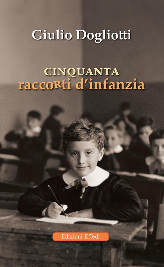 Cinquanta raccorti d’infanzia - Giulio Dogliotti - copertina