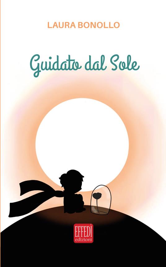 Guidato dal sole - Laura Bonollo - copertina