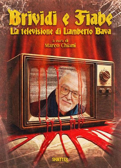 Brividi e fiabe. La televisione di Lamberto Bava - copertina