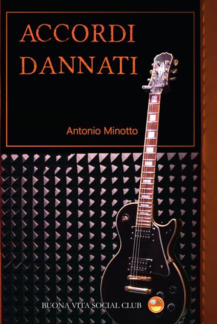 Accordi dannati - Antonio Minotto - copertina